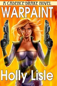 Warpaint: A Cadence Drake Novel (Volume 2)