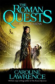 Death in the Arena: Book 3 (The Roman Quests)