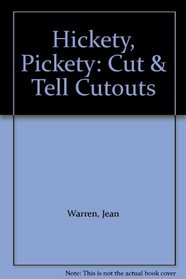 Hickety, Pickety: Cut & Tell Cutouts