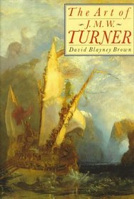 The Art of J.M.W. Turner
