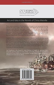 Art and Idea in the Novels of China Mieville (SF Storyworlds)