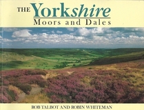 The Yorkshire Moors and Dales (Country S.)