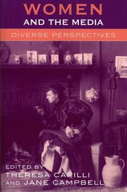 Women and the Media: Diverse Perspectives