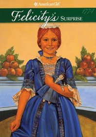 Felicity's Surprise: A Christmas Story, 1774 (American Girls Collection (Hardcover))