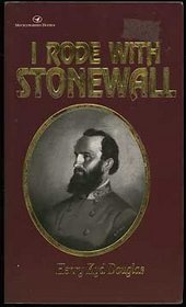 I Rode With Stonewall