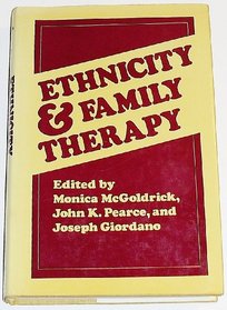 Ethnicity and Family Therapy (Guilford Family Therapy Series)