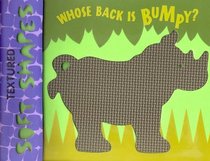 Whose Back Is Bumpy? - Textured Soft Shapes