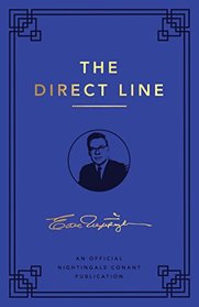 The Direct Line: An Official Nightingale Conant Publication (Earl Nightingale)