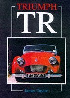 Triumph TRs (Classics in Colour)