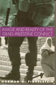 Image and Reality of the Israel: The Israel-Palestine Conflict