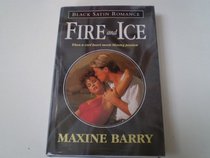 Fire and Ice (Black Satin Romance)