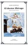 El Doctor Zhivago / The Doctor Zhivago (Letras Universales / Universal Writings)