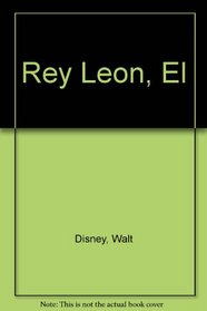 Rey Leon, El (Spanish Edition)