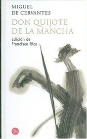 Don Quijote de la Mancha ( Editorial Punto de Lectura ) Tapa Dura