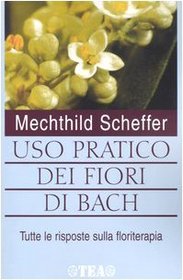 Uso pratico dei fiori di Bach