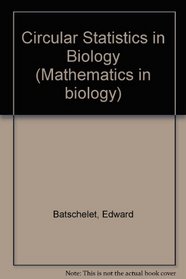 Circular Statistics in Biology (Mathematics in biology)