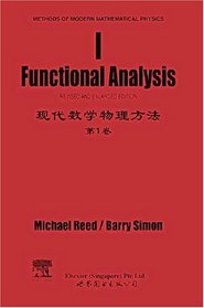 Methods of Modern Mathematical Physics I: Functional Analysis. Revised and enlarged edition