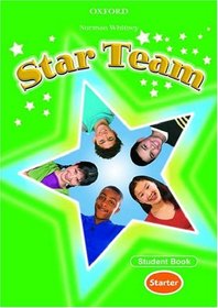Star Team Starter: Student Book