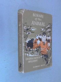 Beware of This Animal (Reindeer Books)