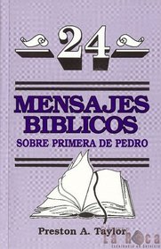 24 Mensajes Biblicos Sobre Primera de Pablo = 24 Biblical Messages (Spanish Edition)