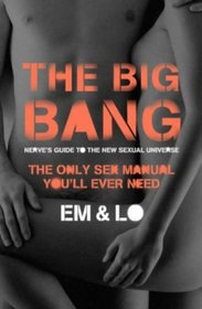 The Big Bang: Nerve's Guide to the Sexual Universe