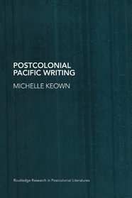 Postcolonial Pacific Writing: Representations of the Body