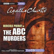 The ABC Murders (Hercule Poirot, Bk 12) (aka The Alphabet Murders) (Audio CD) (Abridged)