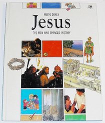 Jesus: The Man Who Changed History (Lion Factfinder)