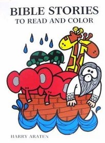 Bible Stories to Read and Color