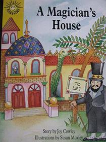 A Magician's House (Sunshine Reading Scheme, Level 3)