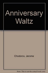 Anniversary Waltz.