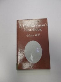 Countryman's Notebook (The Suffolk library)