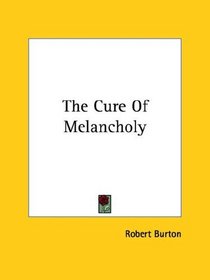 The Cure of Melancholy