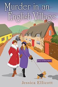 Murder in an English Village (Beryl and Edwina, Bk 1)