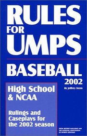Rules For Umps: Baseball 2002