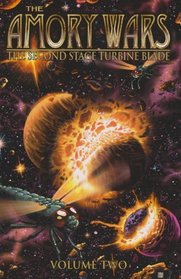 Amory Wars Volume 2: The Second Stage Turbine Blade