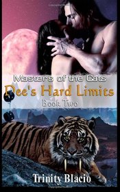 Dee's Hard Limits (Masters of the Cats) (Volume 2)