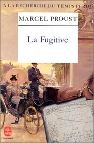 La Fugitive (Fiction, Poetry & Drama) (French Edition)