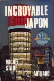 Incroyable Japon (French Edition)