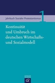 Kontinuitt und Umbruch im deutschen Wirtschafts- und Sozialmodell