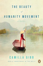 The Beauty of Humanity Movement: A Novel