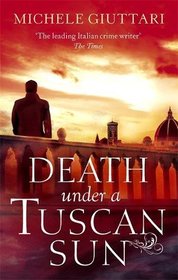 Death Under a Tuscan Sun (Michele Ferrara, Bk 7)