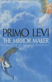 The Mirror Maker: Stories and Essays