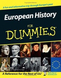 European History for Dummies (For Dummies (History, Biography & Politics))