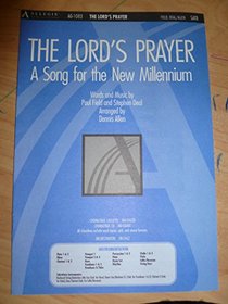 The Lord's Prayer: A Song for the New Millennium