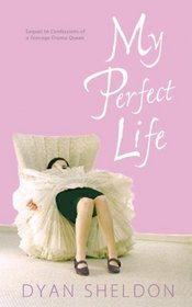 My Perfect Life Reissue (Turtleback School & Library Binding Edition)