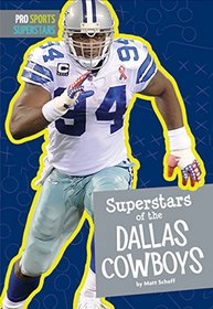 Superstars of the Dallas Cowboys (Pro Sports Superstars (NFL))