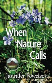 When Nature Calls (Nature Station Mystery)