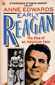 Early Reagan the Rise of an American Her (Coronet Books)