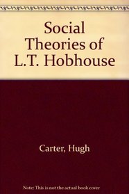 Social Theories of L.T. Hobhouse